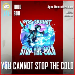 You cannot stop the cold Valyrie Holospray in Apex Legends