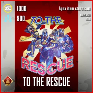 To The Rescue Universal holo in Apex Legends 4th Anniversary Collection Event