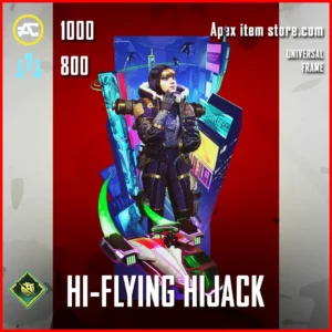 Hi-Flying Hijack Universal Frame in Apex Legends Neon Network Collection Event