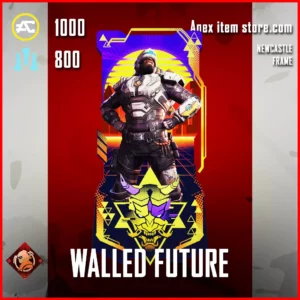 WALLED FUTURE NEWCASTLE FRAME IN APEX LEGENDS